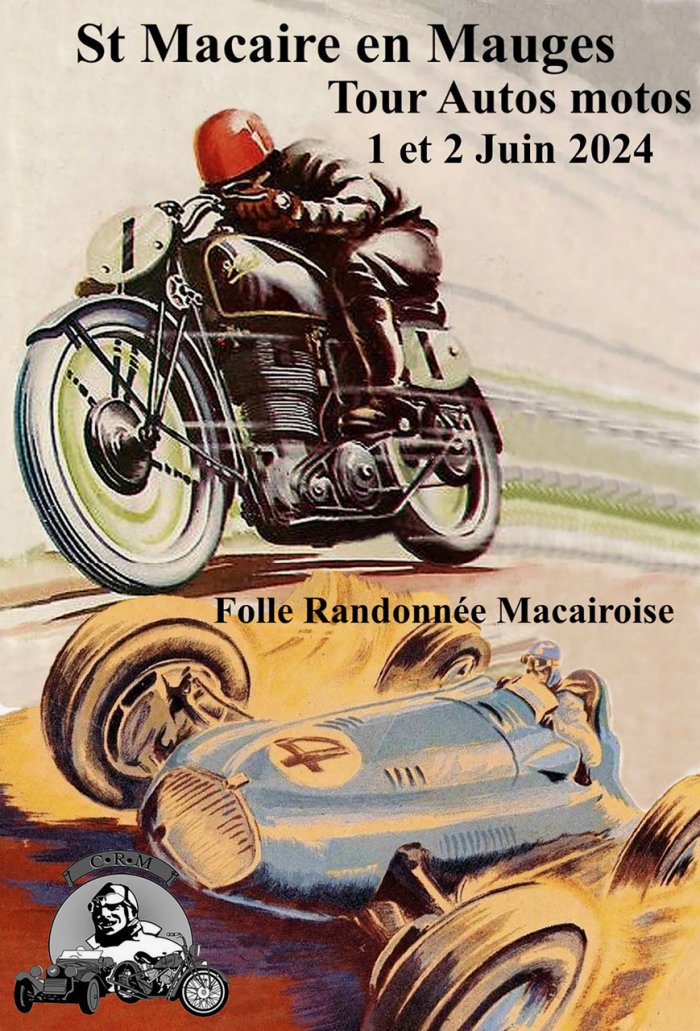 LA FOLLE RANDONNÉE AUTOS-MOTOS-CYCLOS à Saint-Macaire-en-Mauges (49450 Maine-et-Loire) les 01-02/06/24