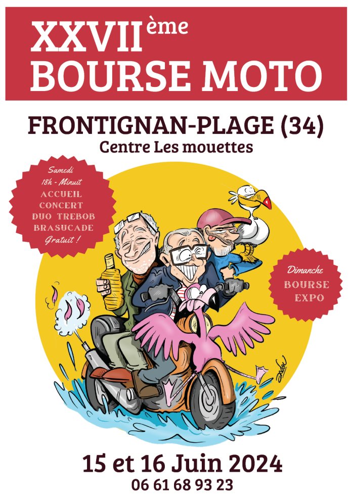 28ème BOURSE D'ECHANGE MOTO à Frontignan-Plage (34110 Hérault) les 15-16/06/24